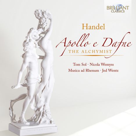 Georg Friedrich Händel (1685-1759): Apollo &amp; Daphne-Kantate HWV 122, CD