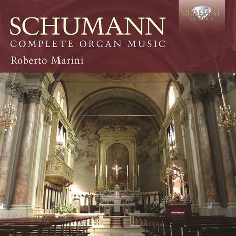 Robert Schumann (1810-1856): Orgelwerke, CD