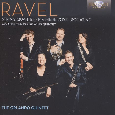 Maurice Ravel (1875-1937): Streichquartett F-dur (Fassung für Bläserquintett), CD