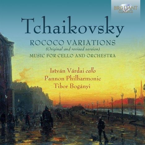 Peter Iljitsch Tschaikowsky (1840-1893): Rokoko-Variationen op.33 für Cello &amp; Orchester, CD