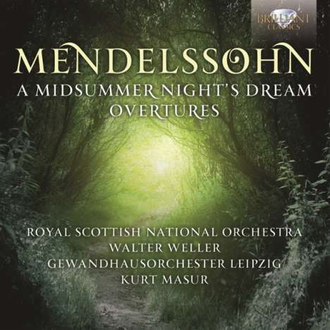 Felix Mendelssohn Bartholdy (1809-1847): Ein Sommernachtstraum, 2 CDs