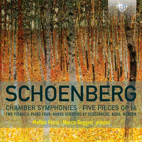 Arnold Schönberg (1874-1951): Kammersymphonien Nr.1 &amp; 2  (arr. für Klavier 4-händig &amp; 2 Klaviere), CD