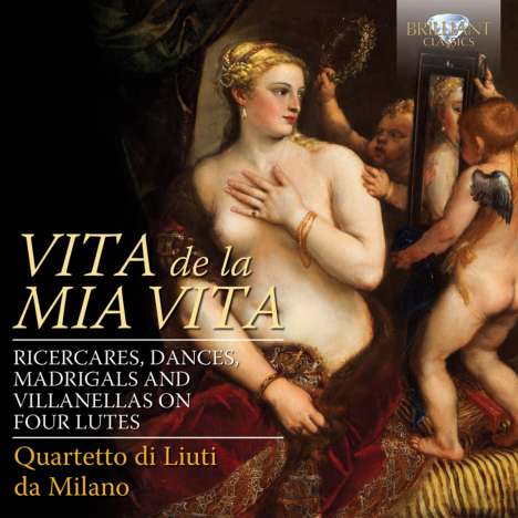 Quartetto di Liuti da Milano - Vita de la Mia Vita, CD