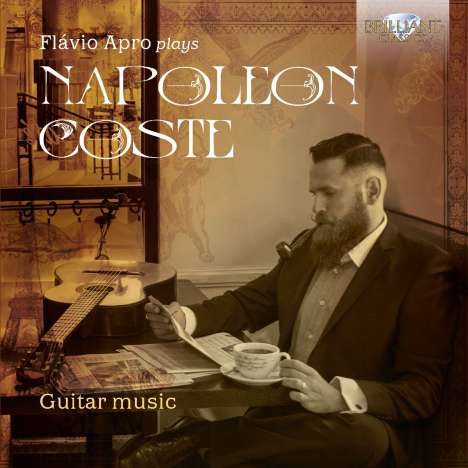 Napoleon Coste (1806-1883): Gitarrenwerke, CD
