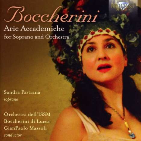 Luigi Boccherini (1743-1805): Arie Accademiche für Sopran &amp; Orchester, CD