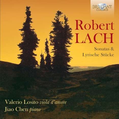 Robert Lach (1874-1958): Werke für Viola d'amore &amp; Klavier, 2 CDs