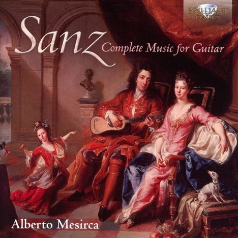 Gaspar Sanz (1640-1710): Sämtliche Gitarrenwerke, 2 CDs
