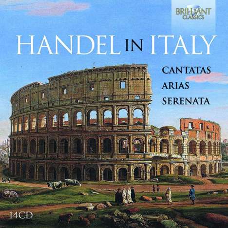 Georg Friedrich Händel (1685-1759): Händel in Italien - Kantaten, Arien, Serenata, 14 CDs
