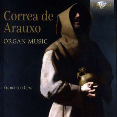 Francisco Correa de Arauxo (1584-1654): Tientos für Orgel, 2 CDs