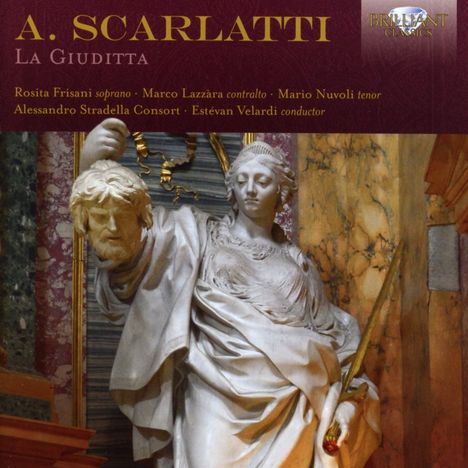 Alessandro Scarlatti (1660-1725): La Giuditta (Oratorium), CD