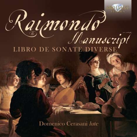 Pietro Paolo Raimondo (1578-1647): Lautenwerke, CD