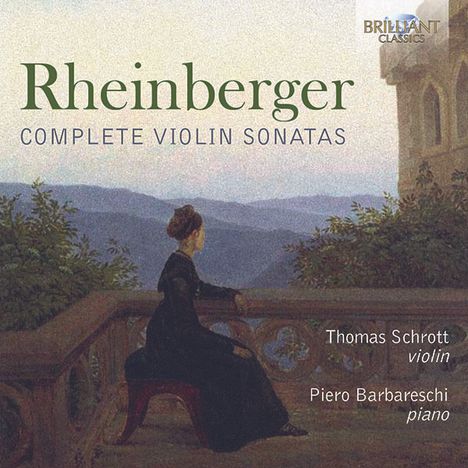 Josef Rheinberger (1839-1901): Sonaten für Violine &amp; Klavier Nr.1 &amp; 2, CD