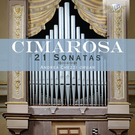 Domenico Cimarosa (1749-1801): 21 Orgelsonaten, CD