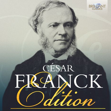 Cesar Franck (1822-1890): Cesar Franck Edition (Brilliant), 23 CDs