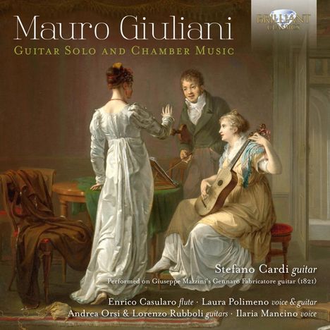 Mauro Giuliani (1781-1829): Gitarrenwerke &amp; Kammermusik mit Gitarre, CD