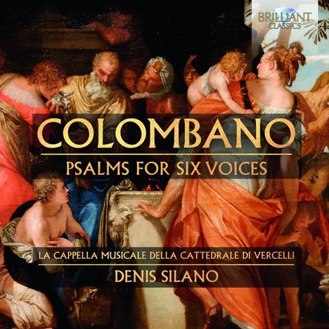 Orazio Colombano (1554-1595): Psalmen für 6 Stimmen, CD