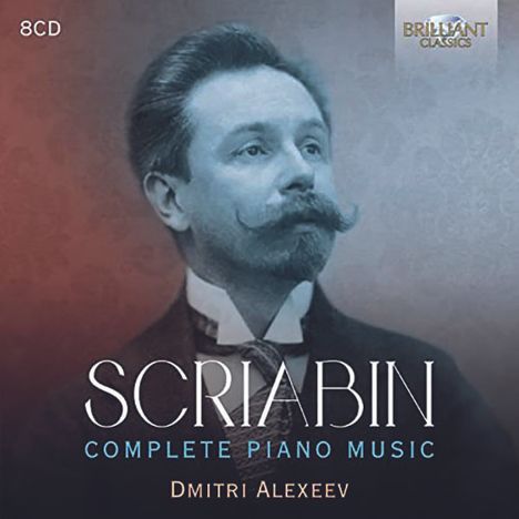 Alexander Scriabin (1872-1915): Sämtliche Klavierwerke, 8 CDs