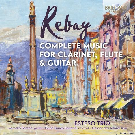 Ferdinand Rebay (1880-1953): Sämtliche Werke für Klarinette,Flöte &amp; Gitarre, CD