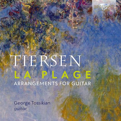 Yann Tiersen (geb. 1970): Gitarrenwerke "La Plage", CD