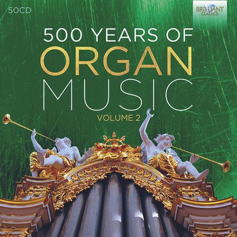 500 Jahre Orgelmusik Vol.2, 50 CDs