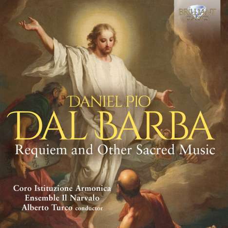 Daniel Pio Dal Barba (1715-1801): Messa da Morto breve (Requiem), CD