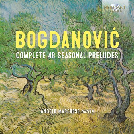 Dusan Bogdanovic (geb. 1955): Complete 48 Seasonal Preludes, 2 CDs