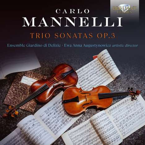 Carlo Mannelli (1640-1697): Triosonaten op.3 Nr.1-12, 2 CDs