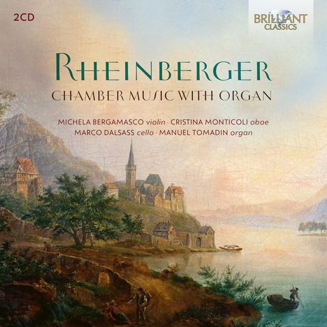 Josef Rheinberger (1839-1901): Suite für Violine,Cello &amp; Orgel op.149, 2 CDs