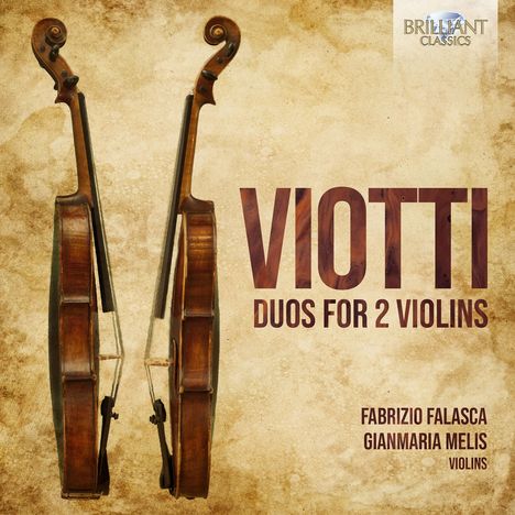 Giovanni Battista Viotti (1755-1824): Duos für 2 Violinen op.9 Nr.1 &amp; 2 &amp; op.29 Nr.1 &amp; 3, CD