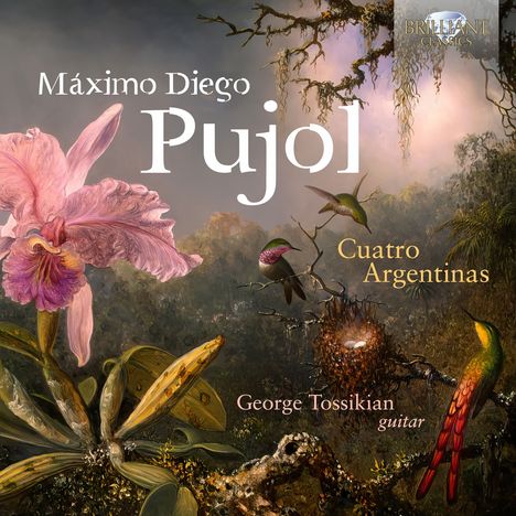 Maximo Diego Pujol (geb. 1957): Gitarrenwerke "Cuatro Argentinas", CD
