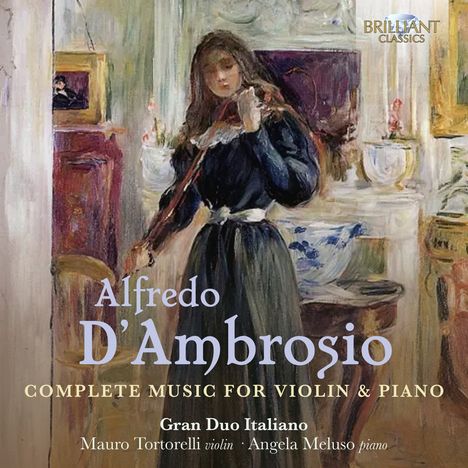 Alfredo d'Ambrosio (1871-1914): Sämtliche Werke für Violine &amp; Klavier, 3 CDs