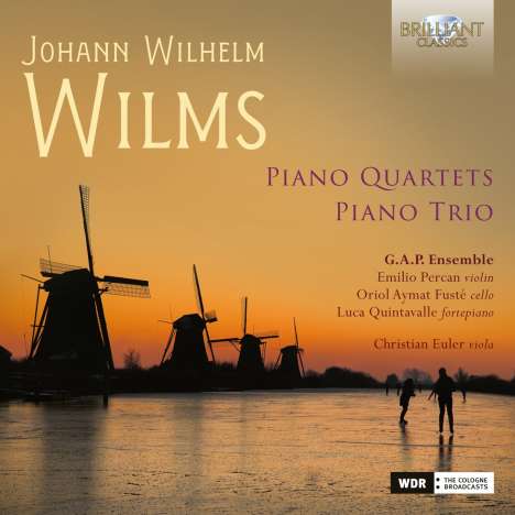 Johann Wilhelm Wilms (1772-1847): Klavierquartette op.22 &amp; 30, CD