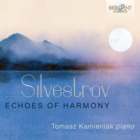 Valentin Silvestrov (geb. 1937): Klavierwerke "Echoes of Harmony", CD