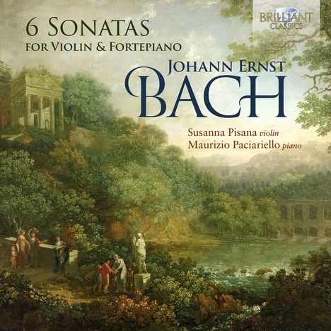 Johann Ernst Bach (1722-1777): Sonaten für Violine &amp; Klavier Nr.1-6, CD