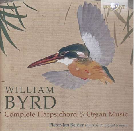 William Byrd (1543-1623): Sämtliche Cembalo- und Orgelwerke, 9 CDs