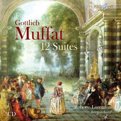 Gottlieb Muffat (1690-1770): Cembalosuiten, 3 CDs