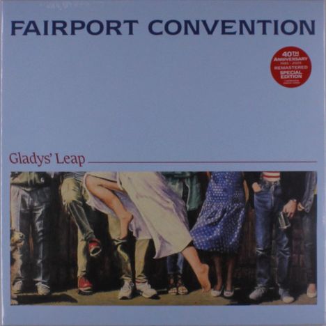 Fairport Convention: Gladys Leap (40th Anniversary) (remastered) (Special Edition), LP