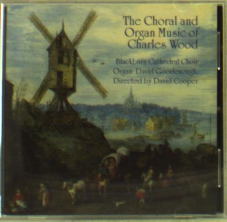 Charles Wood (1866-1926): Geistliche Chorwerke, CD