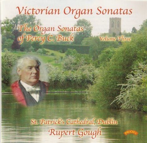 Percy C. Buck (1871-1947): Orgelsonaten Nr.1-3, CD