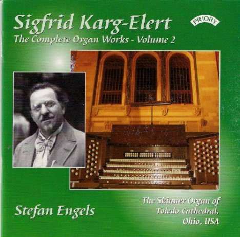 Sigfrid Karg-Elert (1877-1933): Orgelwerke Vol.2, CD
