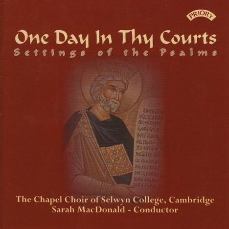 Selwyn College Choir - One Day In Thy Courts, CD