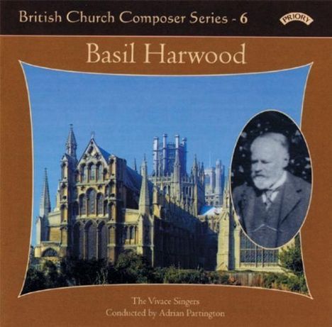 Basil Harwood (1859-1949): Chorwerke, CD