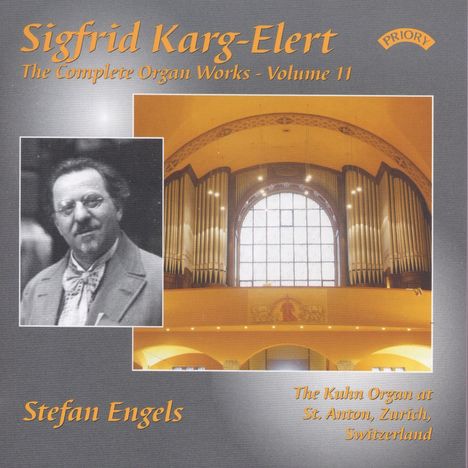 Sigfrid Karg-Elert (1877-1933): Orgelwerke Vol.11, CD