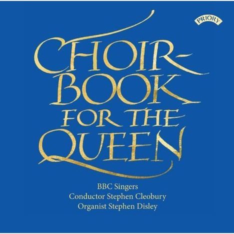 BBC Singers - Choir Book For The Queen, CD