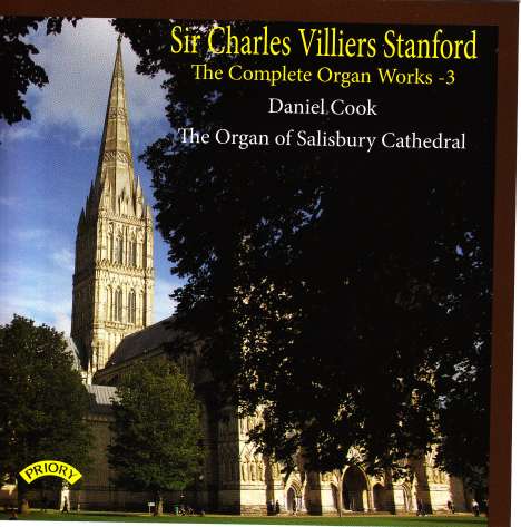 Charles Villiers Stanford (1852-1924): Sämtliche Orgelwerke Vol.3, CD