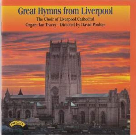 Liverpool Cathedral Choir - Great Hymns from Liverpool, CD