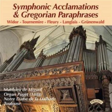 Matthieu de Miguel - Symphonic Acclamations &amp; Gregorian Paraphrases, CD