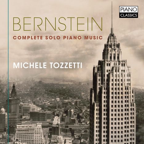 Leonard Bernstein (1918-1990): Sämtliche Klavierwerke, CD