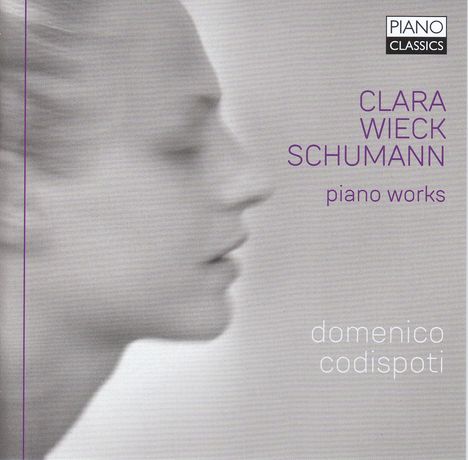 Clara Schumann (1819-1896): Klavierwerke, CD