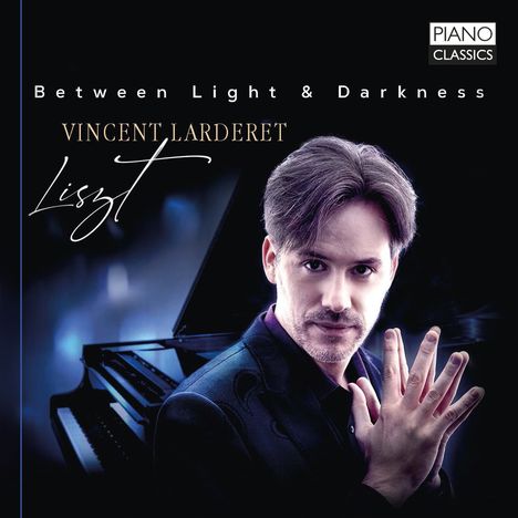 Franz Liszt (1811-1886): Klavierwerke "Between Light &amp; Darkness", CD
